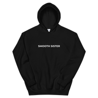 Smooth Sister Hoodie