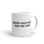 Grow Hair Now Mug